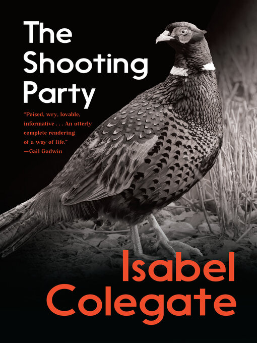 Title details for The Shooting Party by Isabel Colegate - Available
